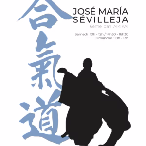 Affiche Stage d'Aïkido à Angers animé par José-Maria Sevilleja 2026