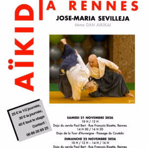 Affiche Stage D'Aïkido à Rennes Animé par José-Maria Sevilleja 2026