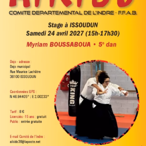Affiche Stage D'Aïkido à Issoudun Animé par Myriam Boussaboua 2027