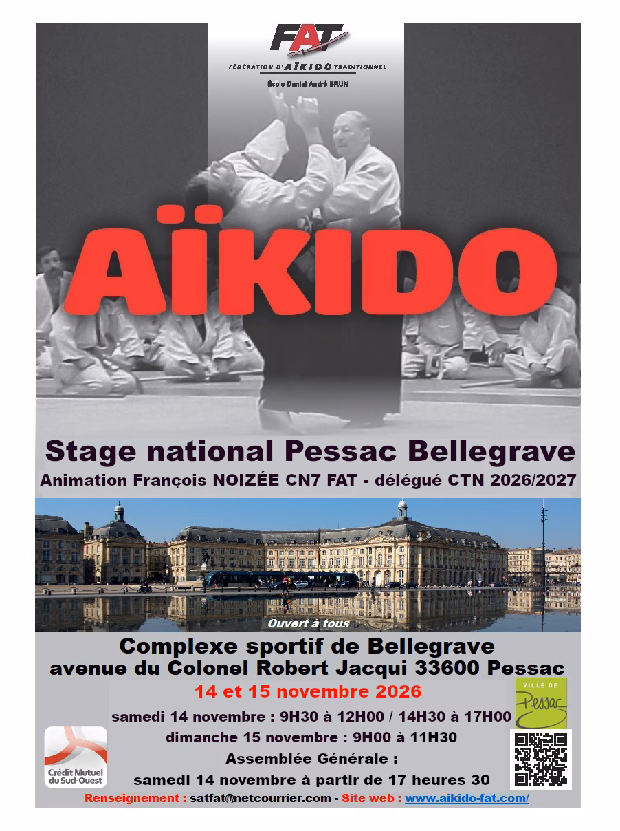 Affiche Stage D'Aïkido à Pessac Animé par François Noizee 2026